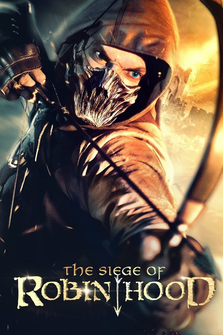 دانلود فیلم The Siege of Robin Hood 2022 محاصره رابین هود