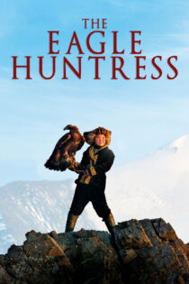دانلود فیلم The Eagle Huntress 2016 دختر عقاب‌شکار