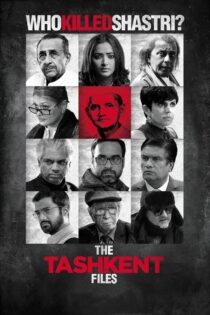 دانلود فیلم The Tashkent Files 2019 پروندههای تاشکند دانلود فیلم The Tashkent Files 2019 پروندههای تاشکند