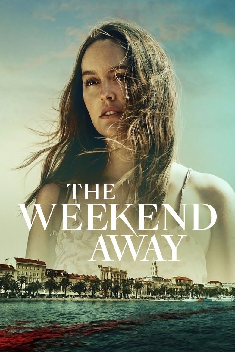 دانلود فیلم The Weekend Away 2022 تعطیلات آخر هفته