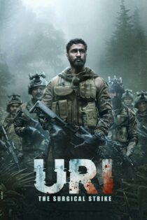 دانلود فیلم Uri: The Surgical Strike 2019 آوری: حمله ضربتی