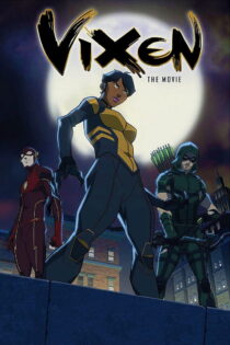 دانلود فیلم Vixen: The Movie 2017 ویکسن دانلود فیلم Vixen: The Movie 2017 ویکسن