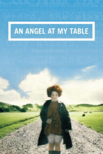 دانلود فیلم An Angel at My Table 1990 فرشتهای سر میز من دانلود فیلم An Angel at My Table 1990 فرشتهای سر میز من