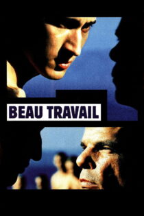 دانلود فیلم Beau Travail 1999 کار نیکو دانلود فیلم Beau Travail 1999 کار نیکو