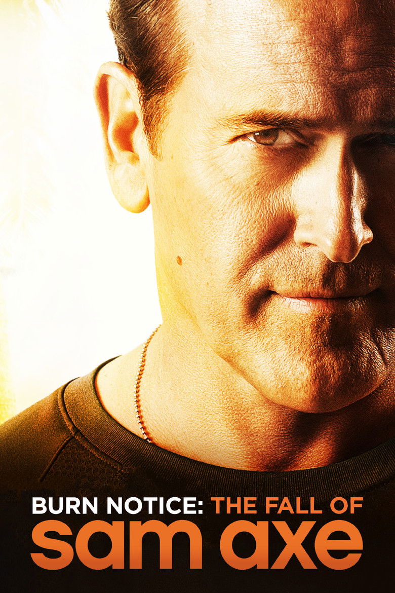 دانلود فیلم Burn Notice: The Fall of Sam Axe 2011 مهره سوخته: سقوط سم اکس
