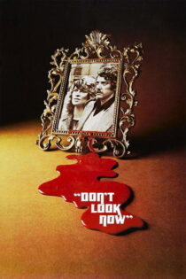 دانلود فیلم Don’t Look Now 1973 حالا نگاه نکن