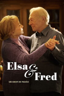 دانلود فیلم Elsa & Fred 2014 السا و فرد