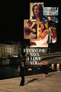 دانلود فیلم Everyone Says I Love You 1996 همه میگویند دوستت دارم دانلود فیلم Everyone Says I Love You 1996 همه میگویند دوستت دارم