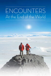 دانلود فیلم Encounters at the End of the World 2007 برخوردها در پایان جهان