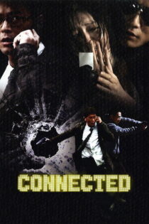 دانلود فیلم Connected 2008 ارتباط دانلود فیلم Connected 2008 ارتباط