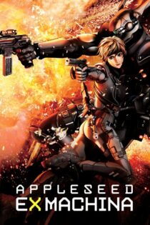 دانلود فیلم Appleseed: Ex Machina 2007 اپلسید: اکس ماشینا