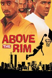 دانلود فیلم Above the Rim 1994 فراتر از حلقه
