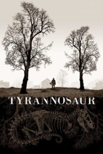 دانلود فیلم Tyrannosaur 2011 تیراناسور