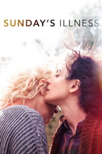 دانلود فیلم Sunday’s Illness 2018 بیماری یکشنبه