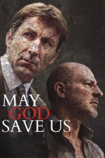 دانلود فیلم May God Save Us 2016 خدا ما را ببخشد دانلود فیلم May God Save Us 2016 خدا ما را ببخشد