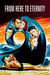 دانلود فیلم From Here to Eternity 1953 از اینجا تا ابدیت دانلود فیلم From Here to Eternity 1953 از اینجا تا ابدیت