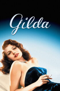 دانلود فیلم Gilda 1946 گیلدا دانلود فیلم Gilda 1946 گیلدا