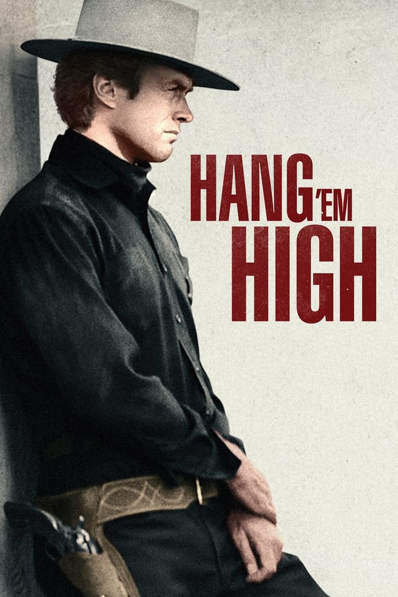 دانلود فیلم Hang ‘Em High 1968 طناب دار را بالا بکش
