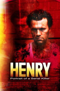 دانلود فیلم Henry: Portrait of a Serial Killer 1986 هنری: تصویر یک قاتل زنجیرهای دانلود فیلم Henry: Portrait of a Serial Killer 1986 هنری: تصویر یک قاتل زنجیرهای