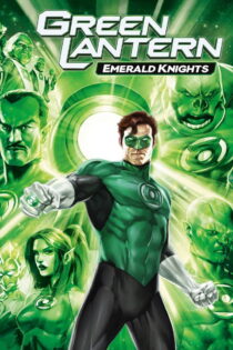 دانلود فیلم Green Lantern: Emerald Knights 2011 فانوس سبز: شوالیههای زمردی دانلود فیلم Green Lantern: Emerald Knights 2011 فانوس سبز: شوالیههای زمردی