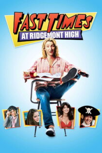 دانلود فیلم Fast Times at Ridgemont High 1982 اوقات خوش در دبیرستان ریجمونت دانلود فیلم Fast Times at Ridgemont High 1982 اوقات خوش در دبیرستان ریجمونت