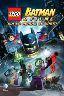 دانلود فیلم Lego Batman: The Movie – DC Super Heroes Unite 2013 لگو بتمن: فیلم – اتحاد ابرقهرمانان دی‌سی