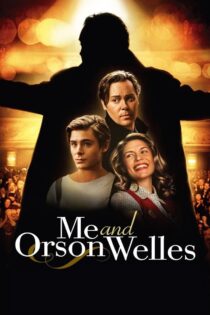 دانلود فیلم Me and Orson Welles 2008 من و اورسن ولز