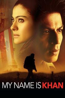 دانلود فیلم My Name Is Khan 2010 من خان هستم
