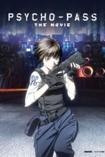 دانلود فیلم Psycho-Pass: The Movie 2015 سایکو-پس: فیلم دانلود فیلم Psycho-Pass: The Movie 2015 سایکو-پس: فیلم