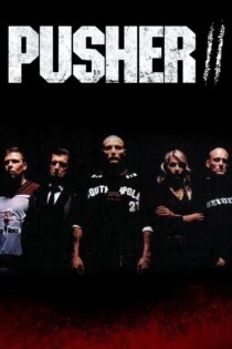 دانلود فیلم Pusher II 2004 قاچاقچی ۲