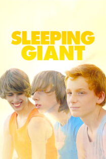 دانلود فیلم Sleeping Giant 2015 غول خفته