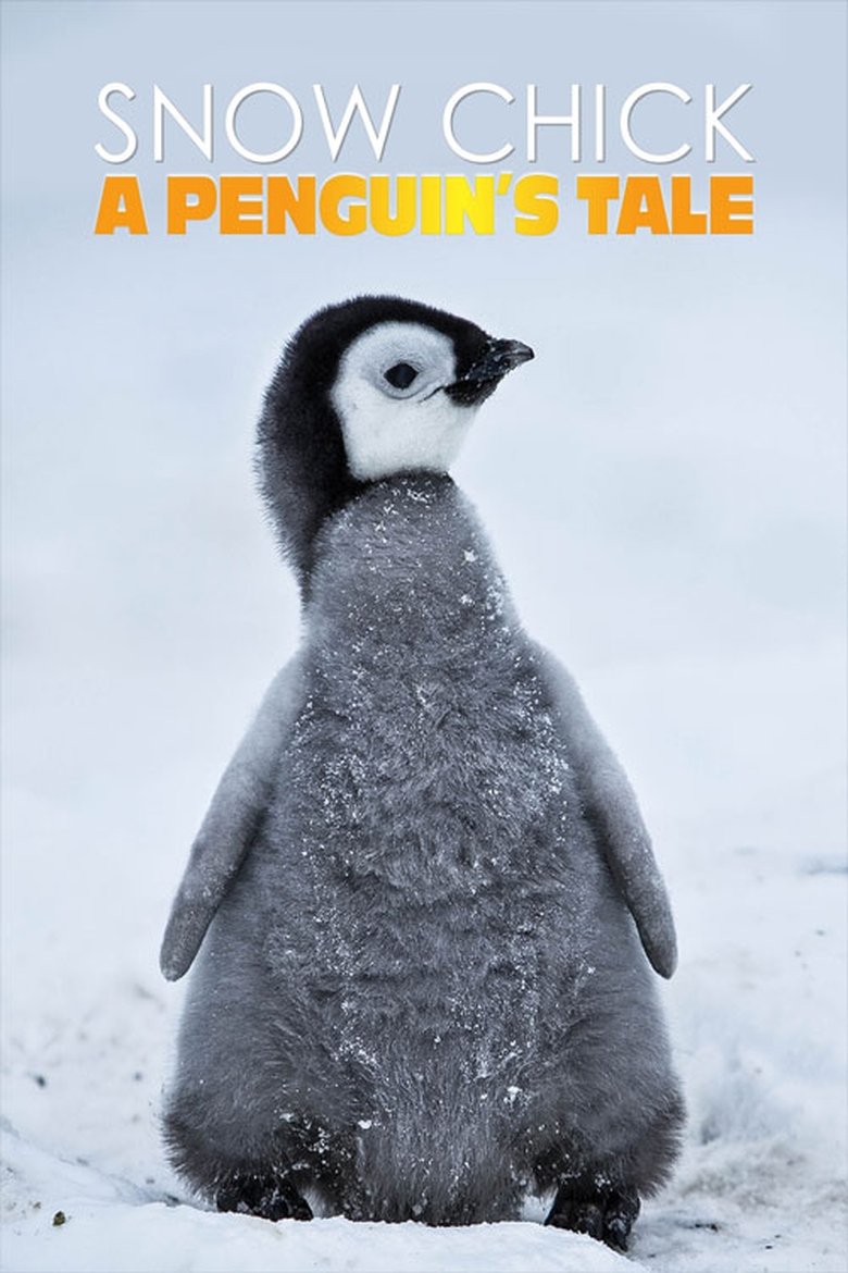دانلود فیلم Snow Chick: A Penguin’s Tale 2015 جوجه‌برفی: داستان یک پنگوئن