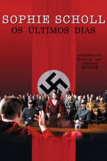 دانلود فیلم Sophie Scholl: The Final Days 2005 سوفی شول – روزهای آخر