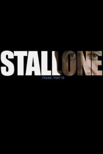 دانلود فیلم Stallone: Frank, That Is 2021 استالون: فرانک یعنی