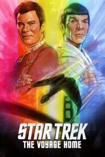 دانلود فیلم Star Trek IV: The Voyage Home 1986 پیشتازان فضا ۴: سفر به خانه