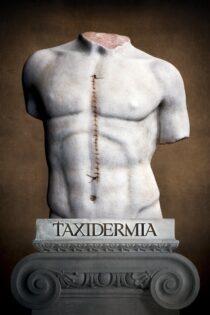 دانلود فیلم Taxidermia 2006 تاکسیدرمی دانلود فیلم Taxidermia 2006 تاکسیدرمی