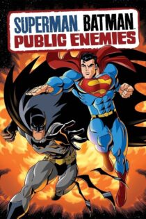 دانلود فیلم Superman/Batman: Public Enemies 2009 سوپرمن/بتمن: دشمنان ملت دانلود فیلم Superman/Batman: Public Enemies 2009 سوپرمن/بتمن: دشمنان ملت