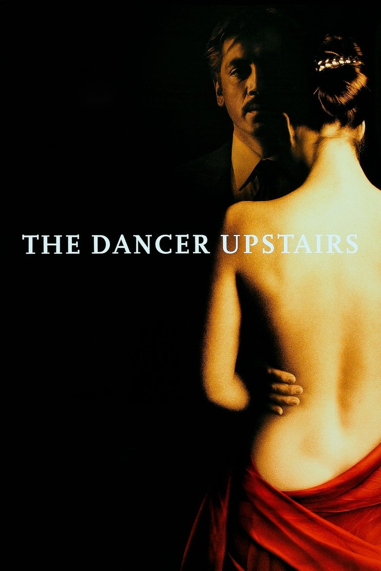 دانلود فیلم The Dancer Upstairs 2002 رقصنده طبقه بالا
