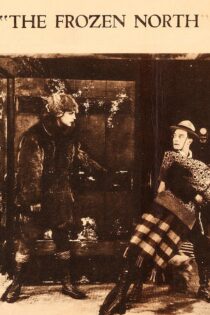 دانلود فیلم The Frozen North 1922 شمال یخزده دانلود فیلم The Frozen North 1922 شمال یخزده