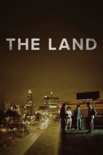 دانلود فیلم The Land 2016 سرزمین