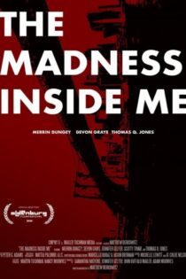 دانلود فیلم The Madness Inside Me 2020 جنون درون من
