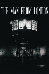 دانلود فیلم The Man from London 2007 مردی از لندن