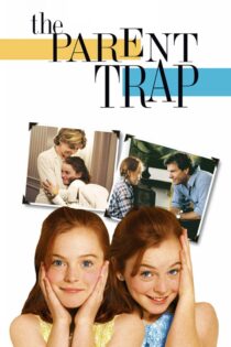 دانلود فیلم The Parent Trap 1998 دام والدین دانلود فیلم The Parent Trap 1998 دام والدین