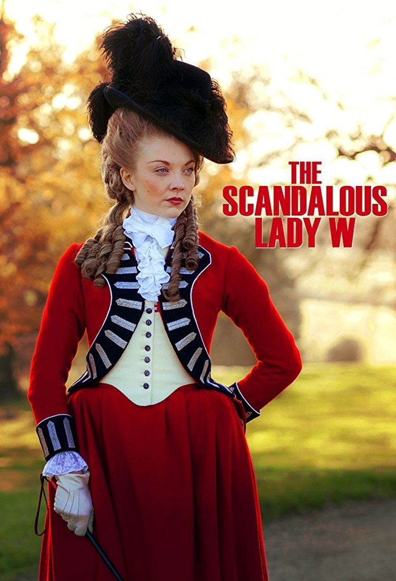 دانلود فیلم The Scandalous Lady W 2015 بانوی رسواگر دبلیو