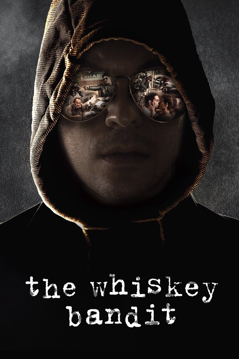 دانلود فیلم The Whiskey Bandit 2017 سارق ویسکی‌نوش