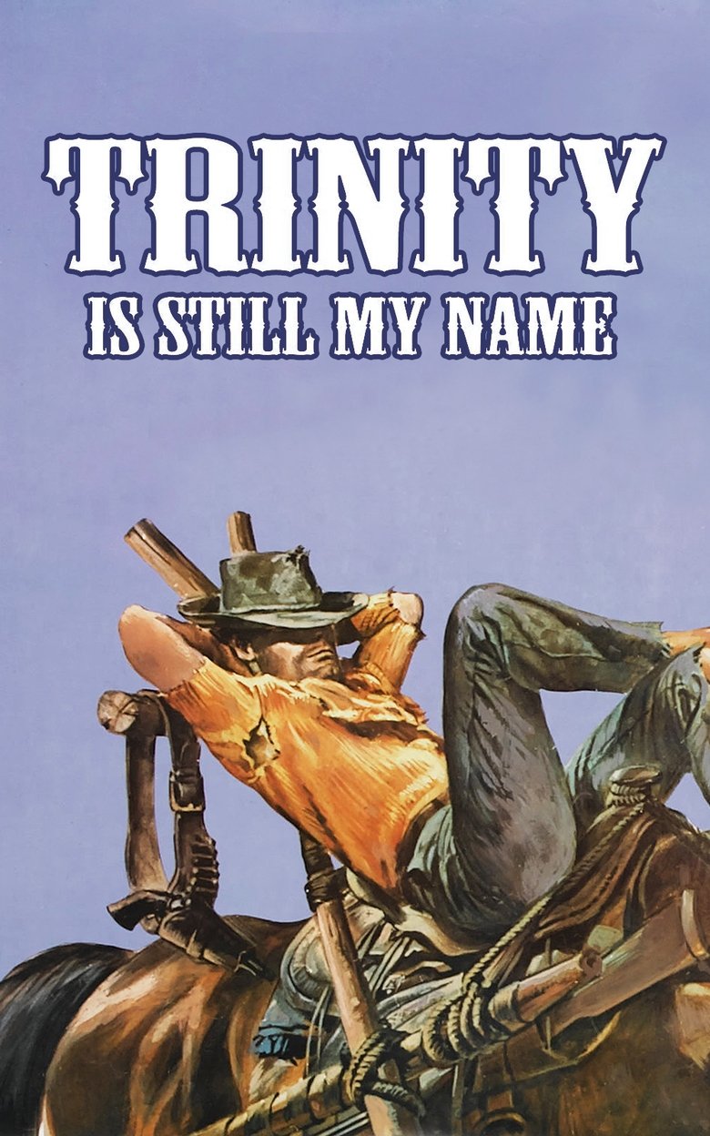 دانلود فیلم Trinity Is Still My Name 1971 … هنوز به من میگن ترینیتی