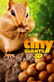 دانلود فیلم Tiny Giants 3D 2014 غول‌های کوچک سه‌بعدی