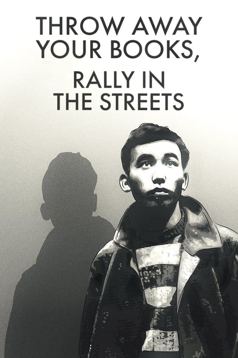 دانلود فیلم Throw Away Your Books, Rally in the Streets 1971 کتاب‌ها را دور بینداز، به خیابان‌ها بیا