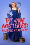 دانلود فیلم The Jane Mysteries: Murder at Moseby 2024 معماهای جین: قتل در موزبی