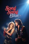 دانلود فیلم Song Sung Blue 2025 سانگ سانگ بلو